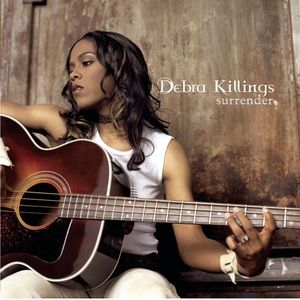 Surrender CD by Debra Killings was Released in 2003